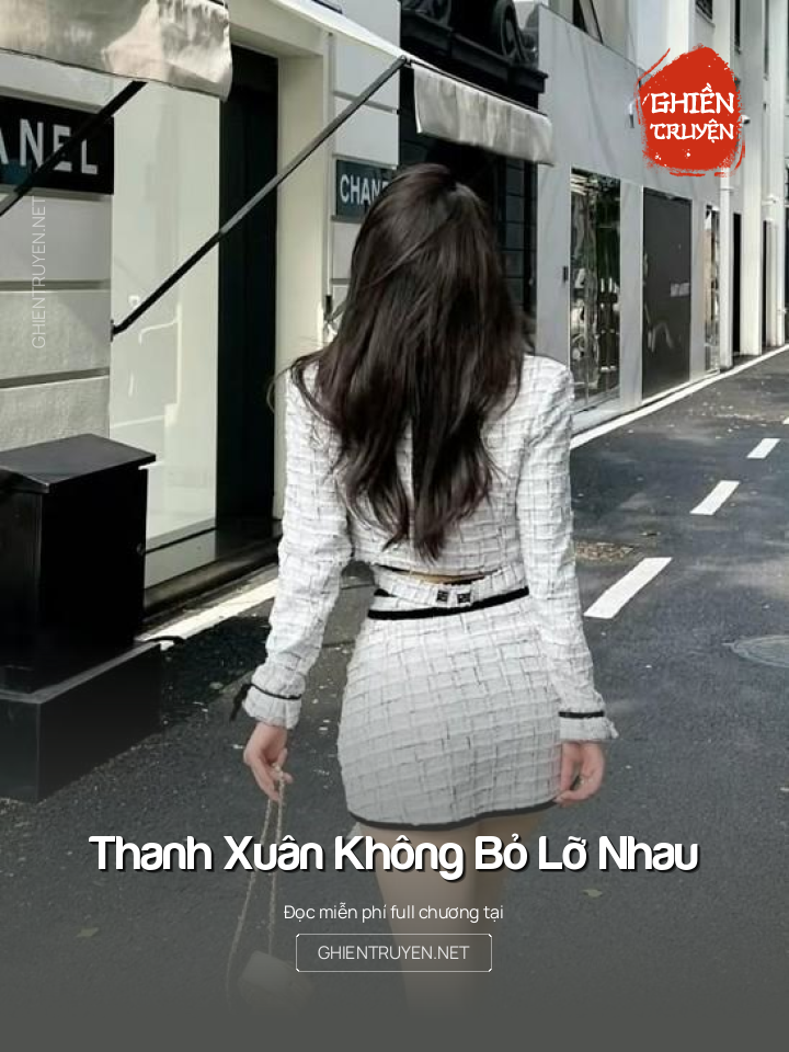Thanh Xuân Không Bỏ Lỡ Nhau