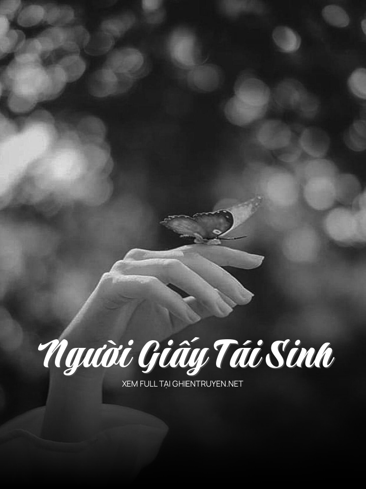 Người Giấy Tái Sinh