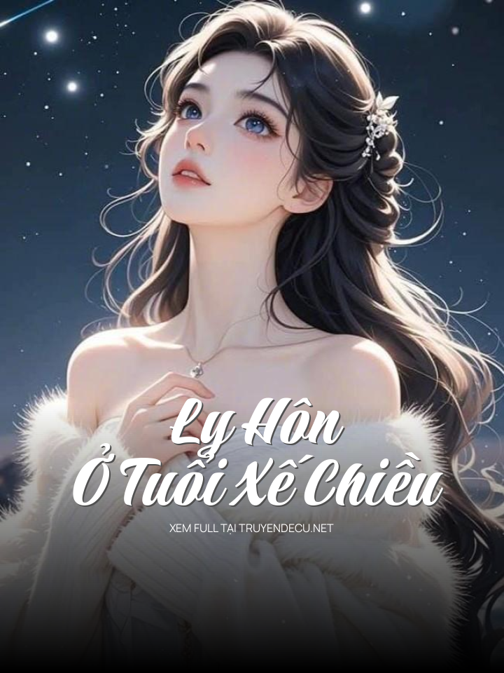 Ly Hôn Ở Tuổi Xế Chiều