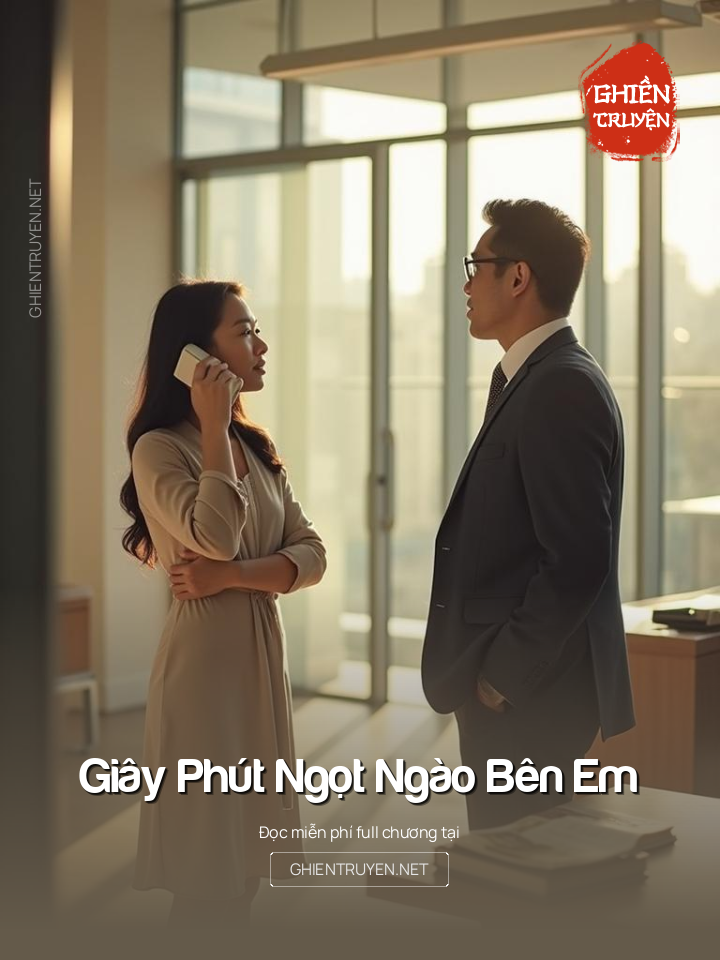 Giây Phút Ngọt Ngào Bên Em
