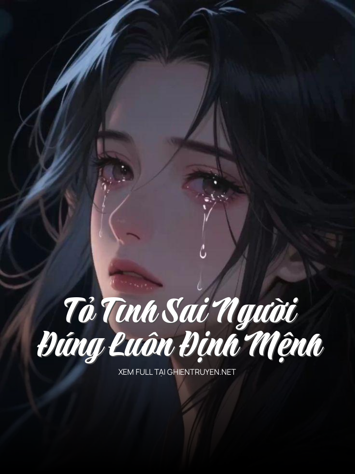 Tỏ Tình Sai Người, Đúng Luôn Định Mệnh