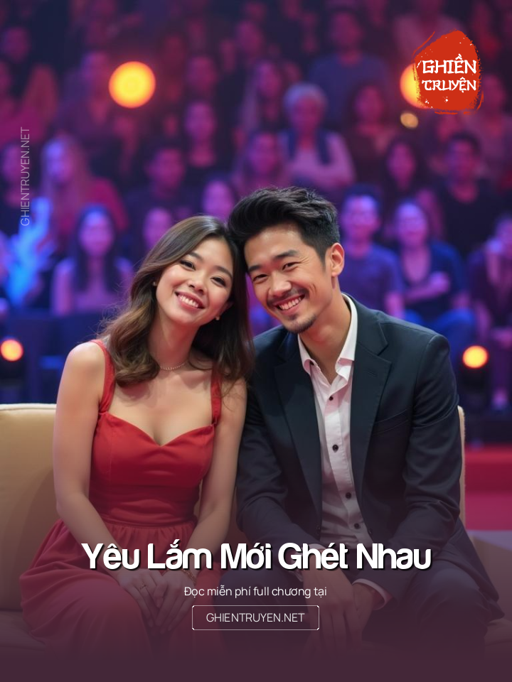Yêu Lắm Mới Ghét Nhau