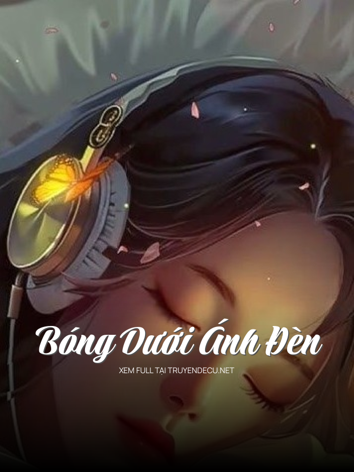 Bóng Dưới Ánh Đèn