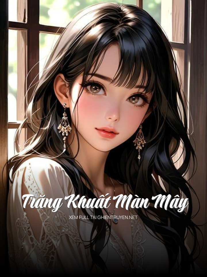 Trăng Khuất Màn Mây