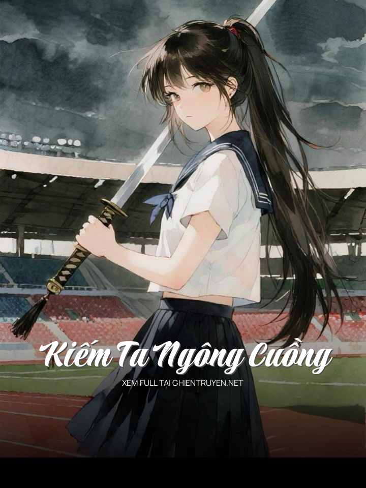Kiếm Ta Ngông Cuồng