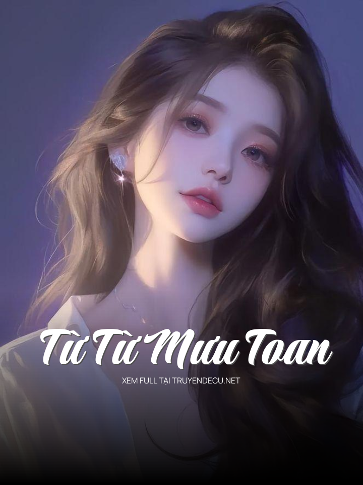 Từ Từ Mưu Toan
