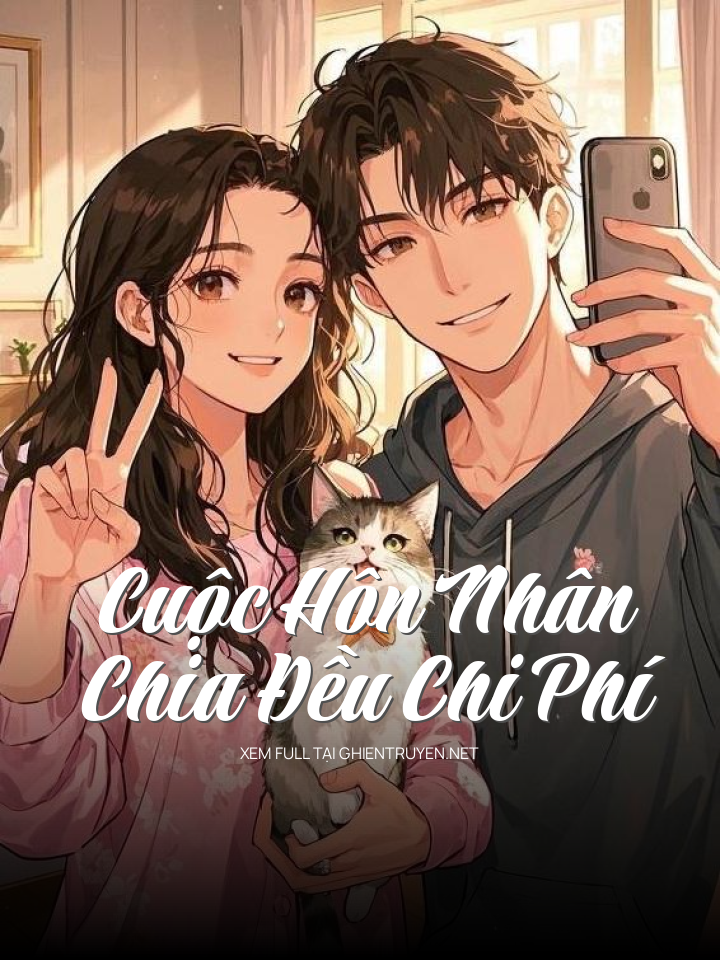 Cuộc Hôn Nhân Chia Đều Chi Phí