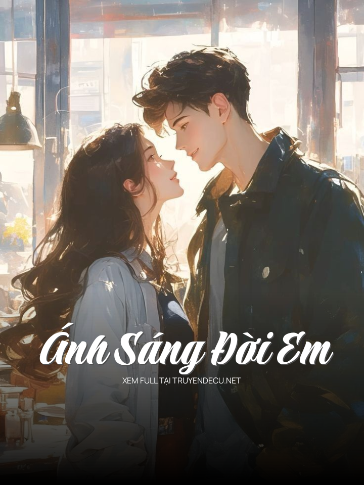 Ánh Sáng Đời Em