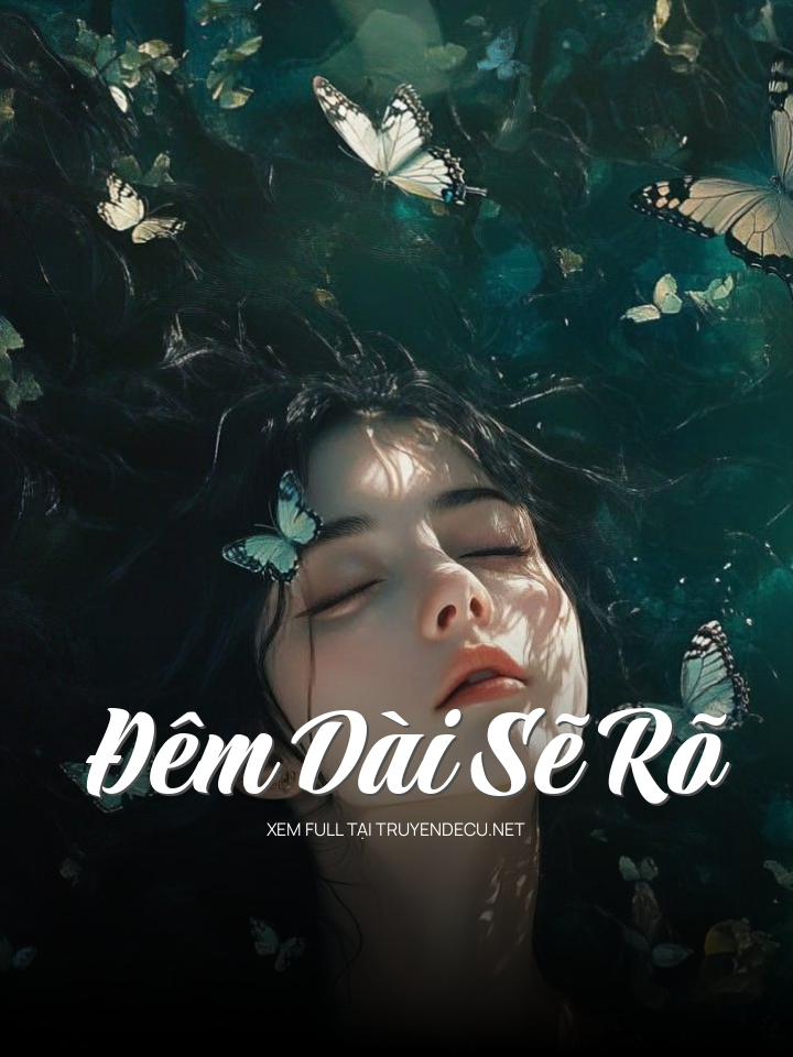 Đêm Dài Sẽ Rõ