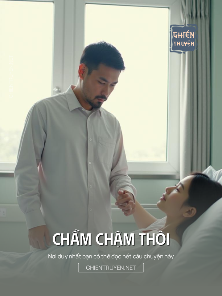 Chầm Chậm Thôi