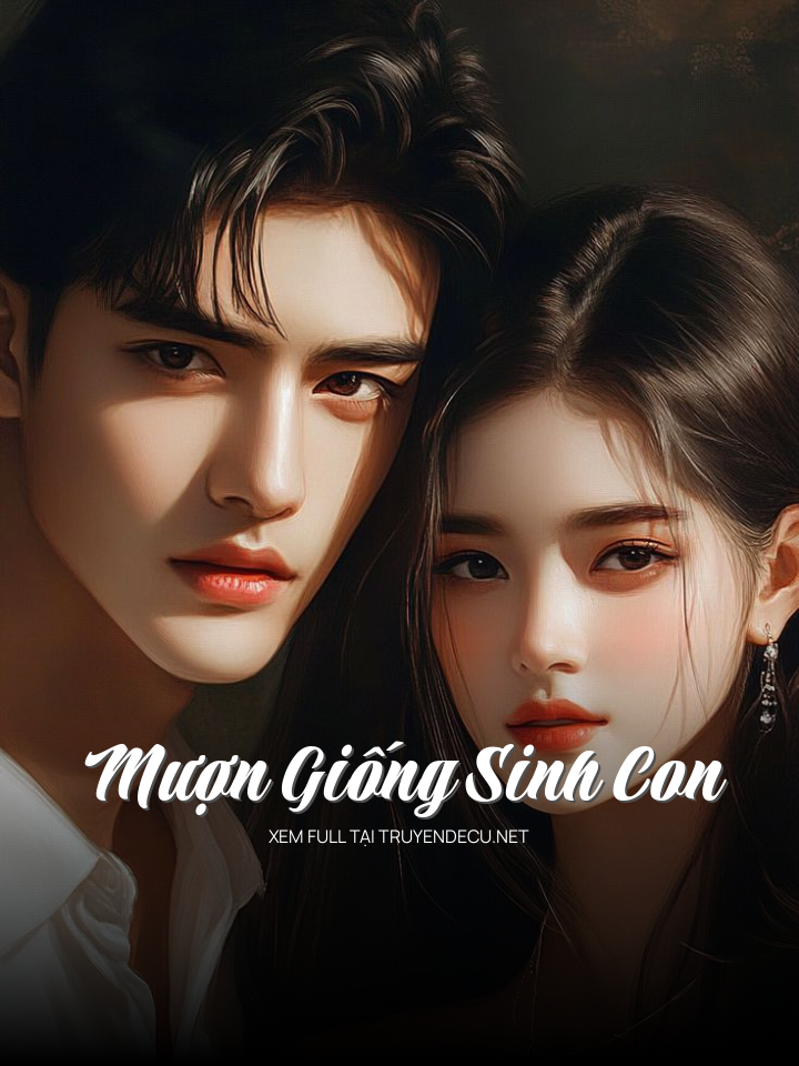 Mượn Giống Sinh Con