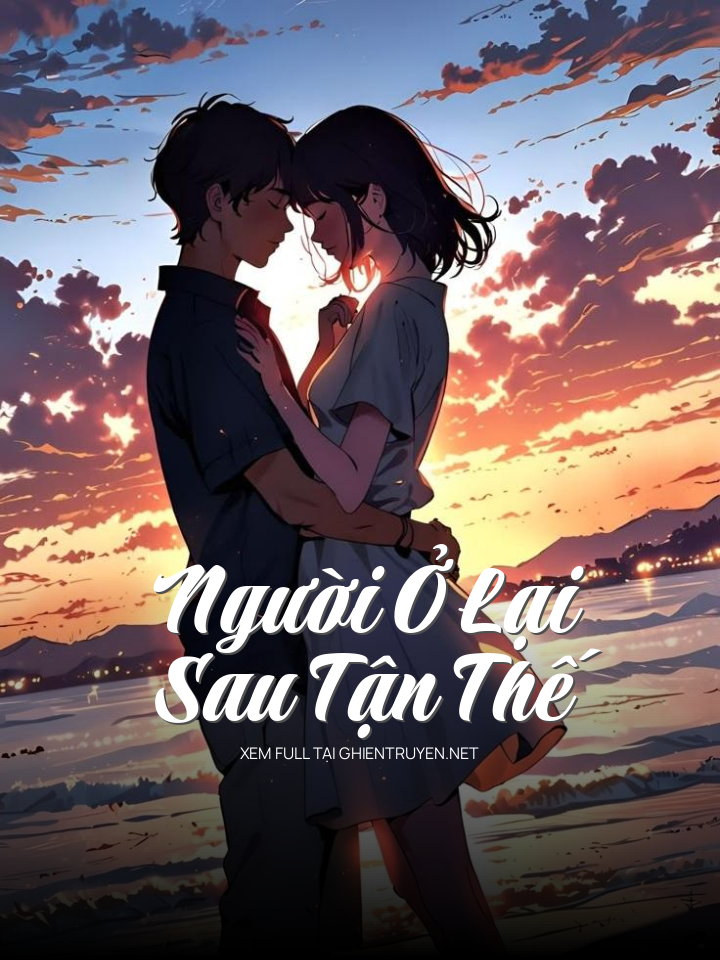 Người Ở Lại Sau Tận Thế