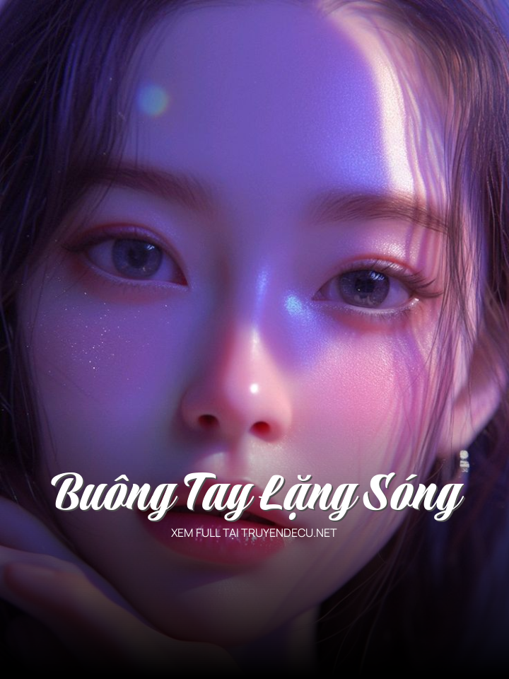 Buông Tay Lặng Sóng