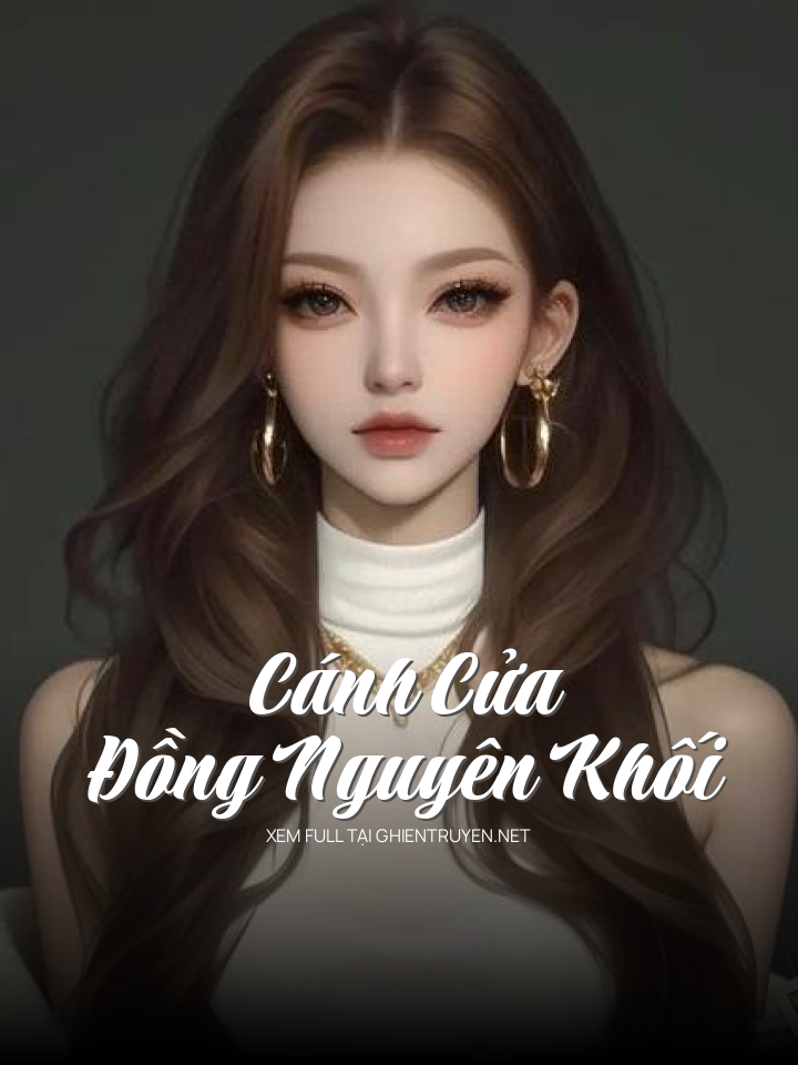 Cánh Cửa Đồng Nguyên Khối