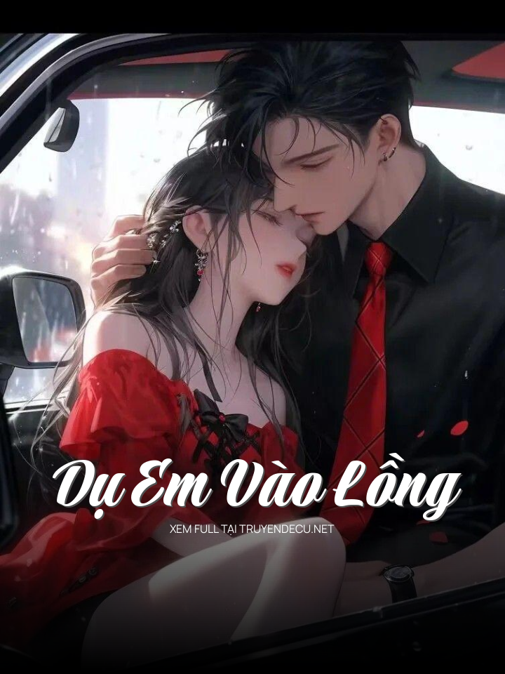 Dụ Em Vào Lồng