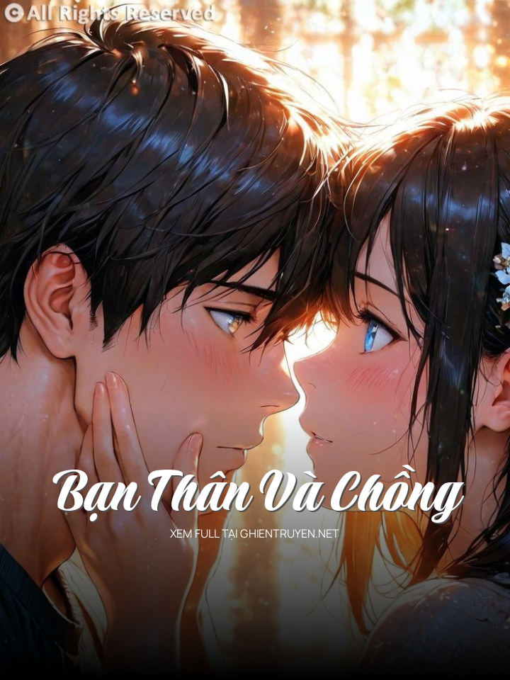 Bạn Thân Và Chồng