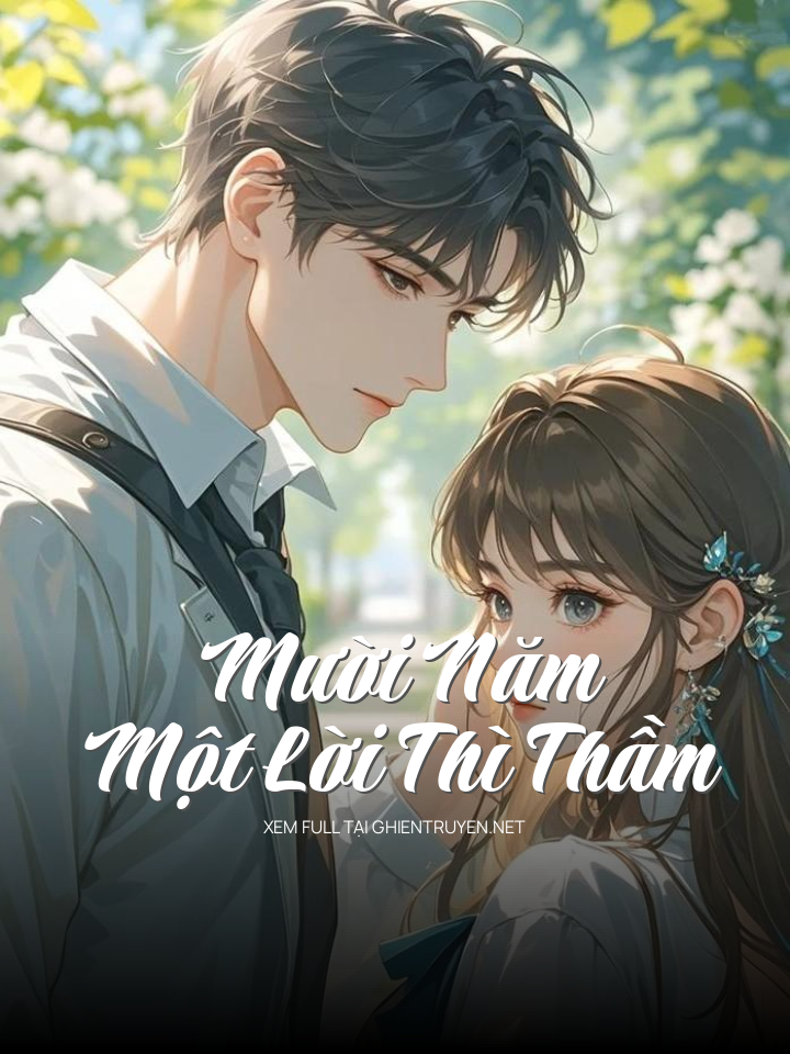 Mười Năm Một Lời Thì Thầm