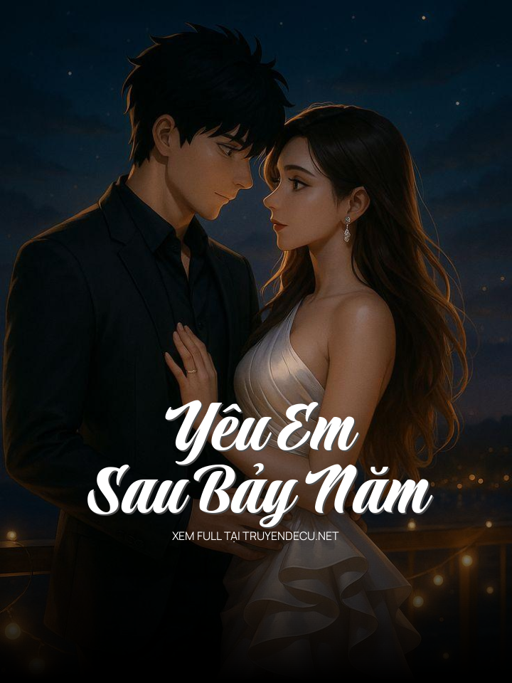 Yêu Em Sau Bảy Năm