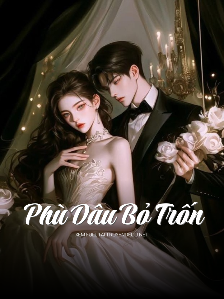 Phù Dâu Bỏ Trốn