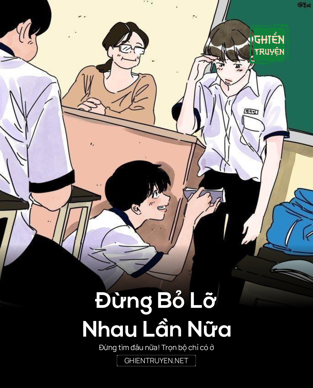 Đừng Bỏ Lỡ Nhau Lần Nữa