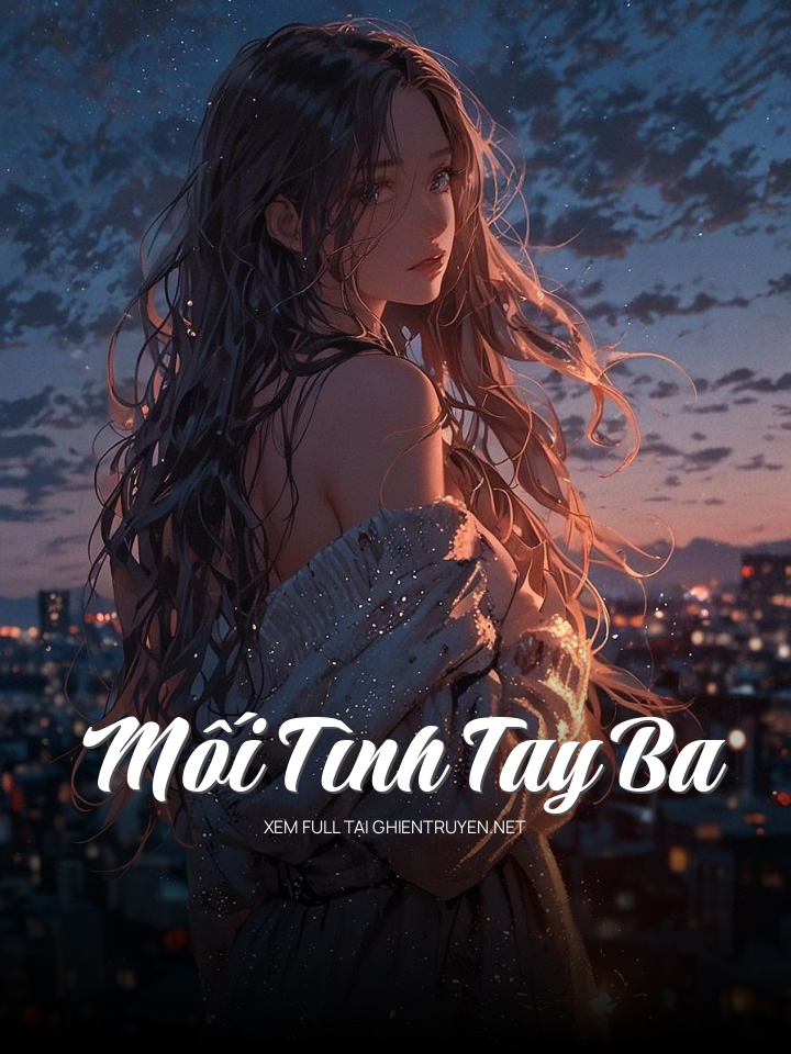 Mối Tình Tay Ba