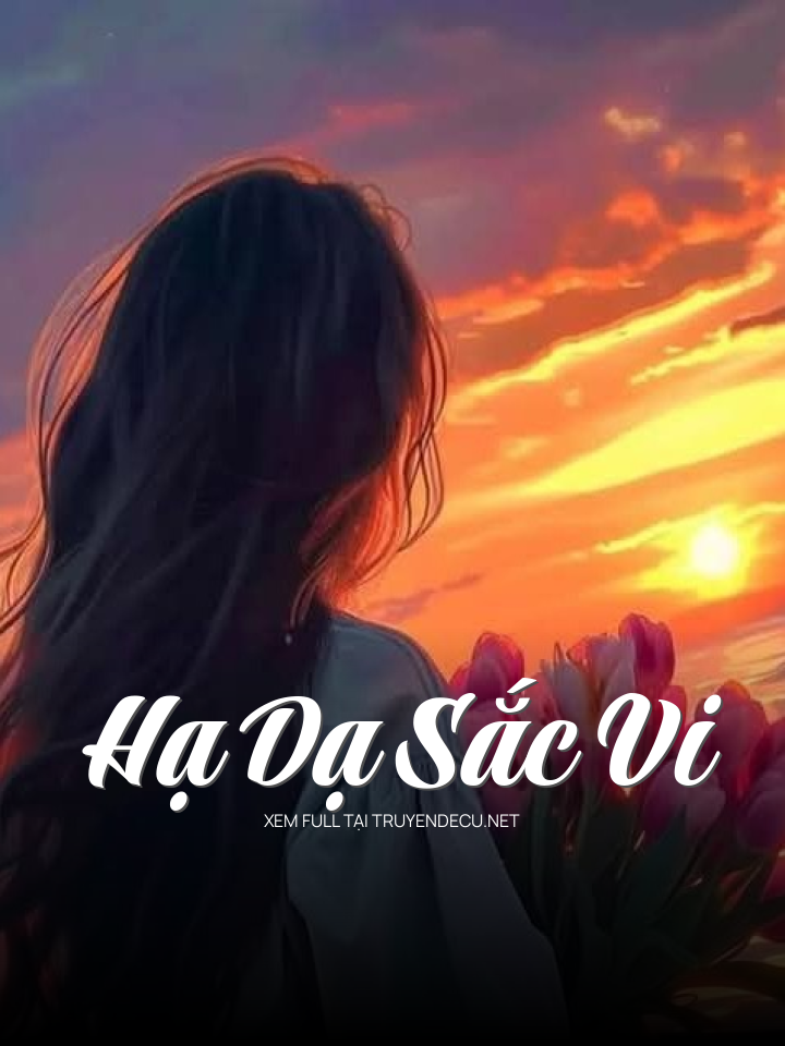 Hạ Dạ Sắc Vi