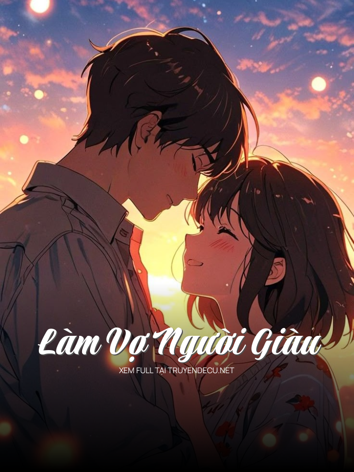 Làm Vợ Người Giàu