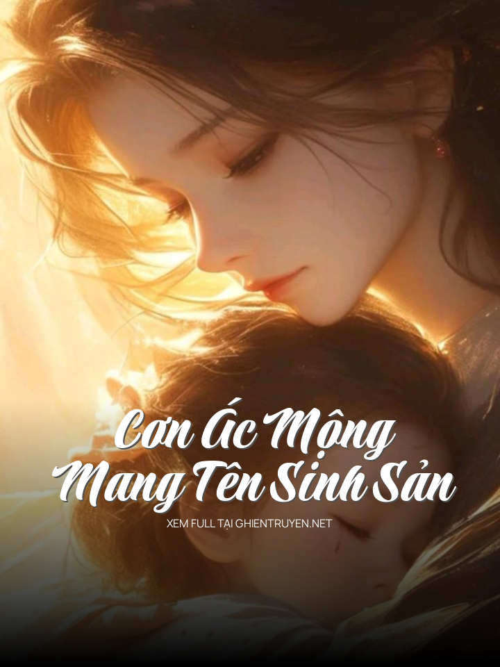 Cơn Ác Mộng Mang Tên Sinh Sản