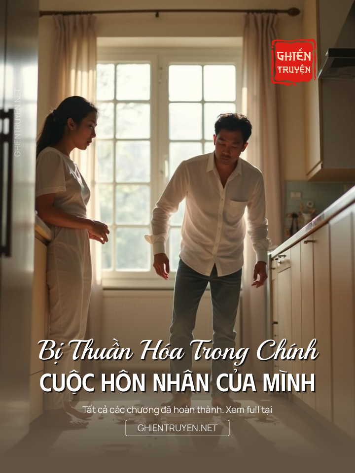 Bị Thuần Hóa Trong Chính Cuộc Hôn Nhân Của Mình