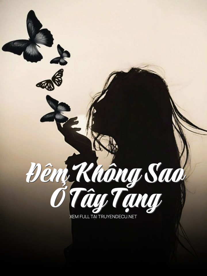 Đêm Không Sao Ở Tây Tạng