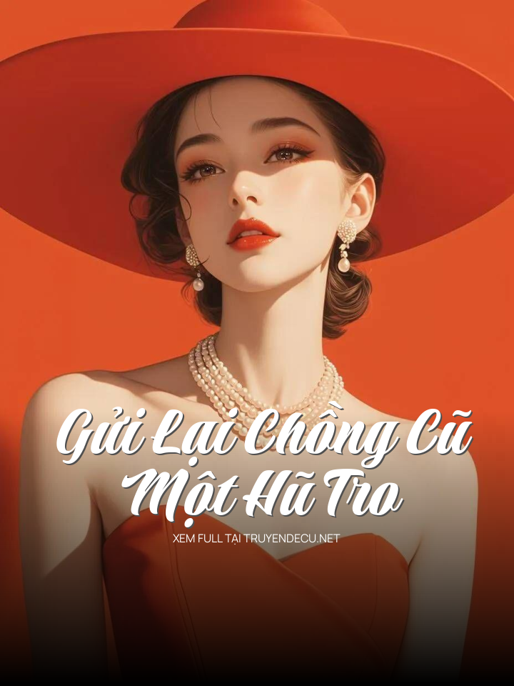 Gửi Lại Chồng Cũ Một Hũ Tro