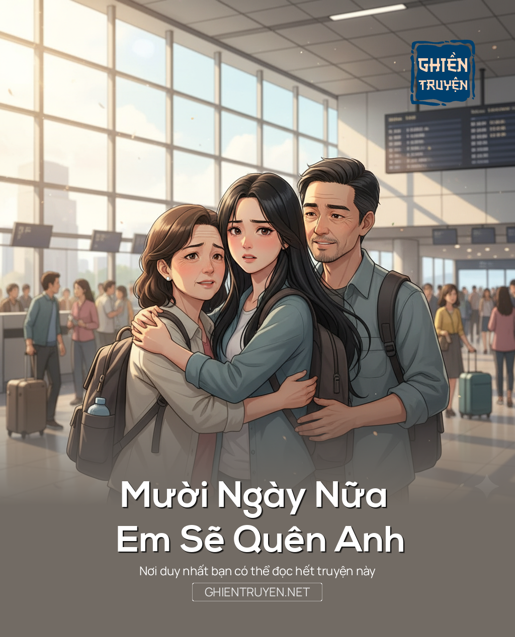 Mười Ngày Nữa Em Sẽ Quên Anh