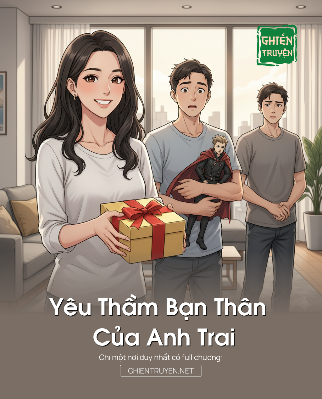 Yêu Thầm Bạn Thân Của Anh Trai