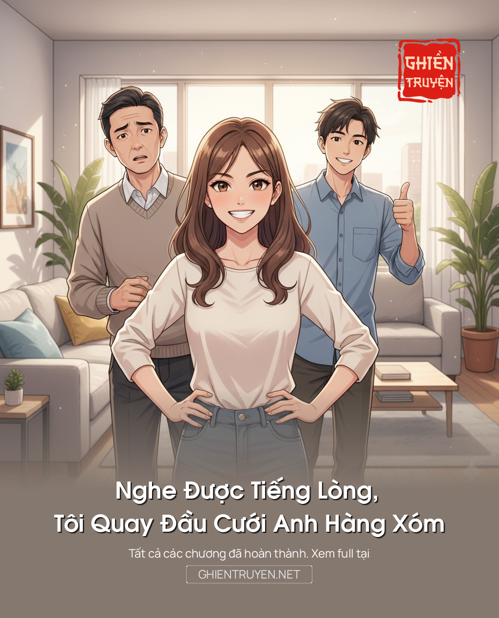 Nghe Được Tiếng Lòng, Tôi Quay Đầu Cưới Anh Hàng Xóm