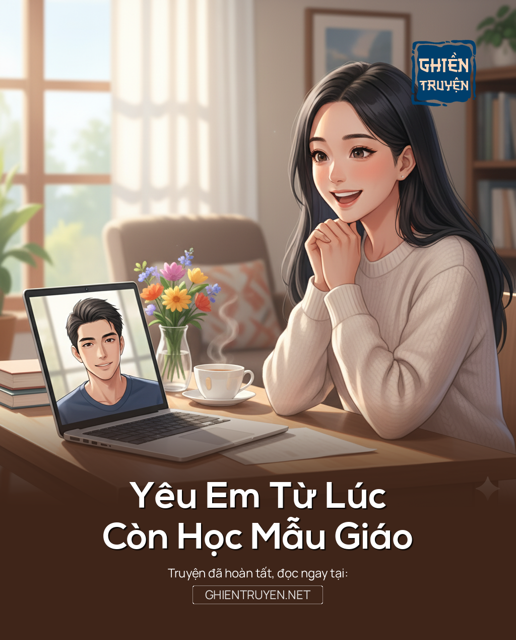 Yêu Em Từ Lúc Còn Học Mẫu Giáo
