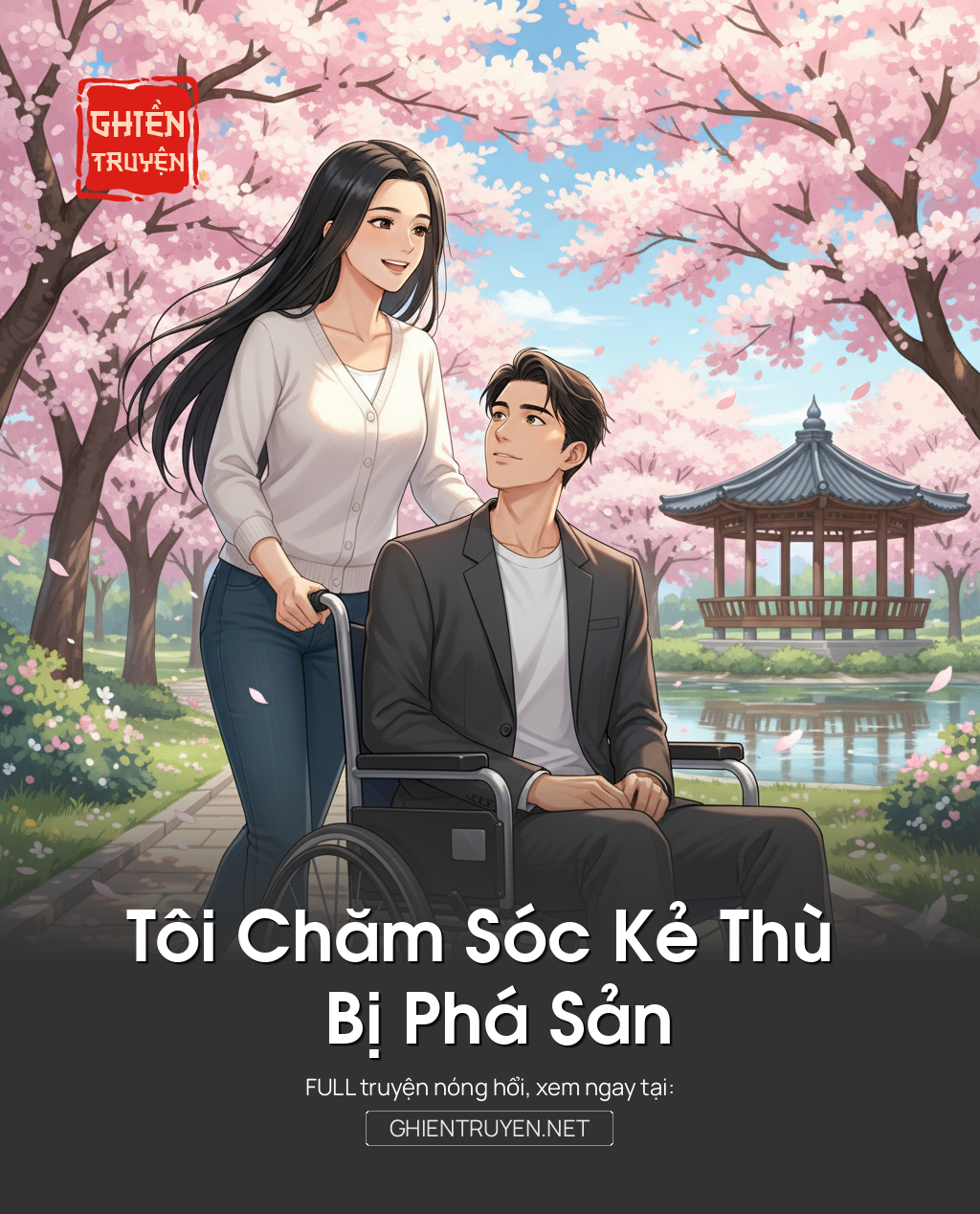 Tôi Chăm Sóc Kẻ Thù Bị Phá Sản