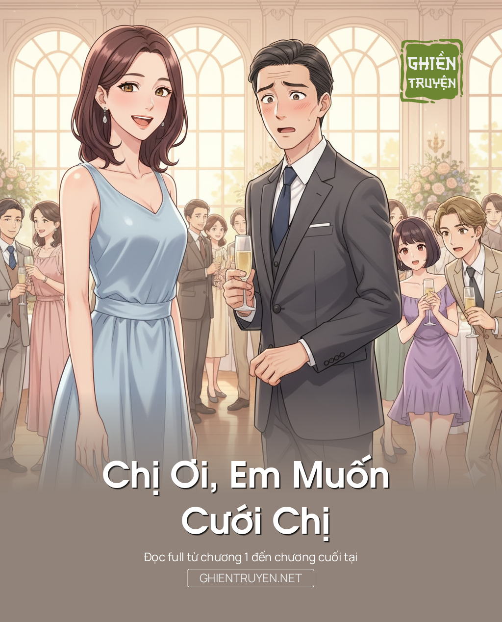 Chị Ơi, Em Muốn Cưới Chị