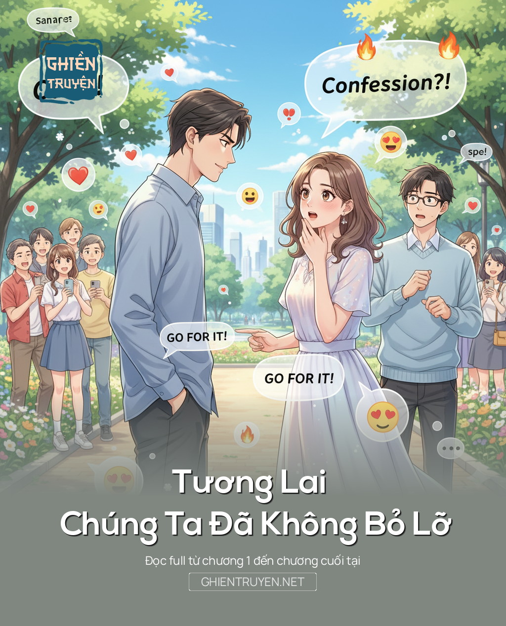 Tương Lai Chúng Ta Đã Không Bỏ Lỡ