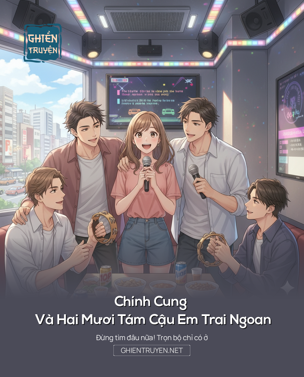 Chính Cung Và Hai Mưới Tám Cậu Em Trai Ngoan