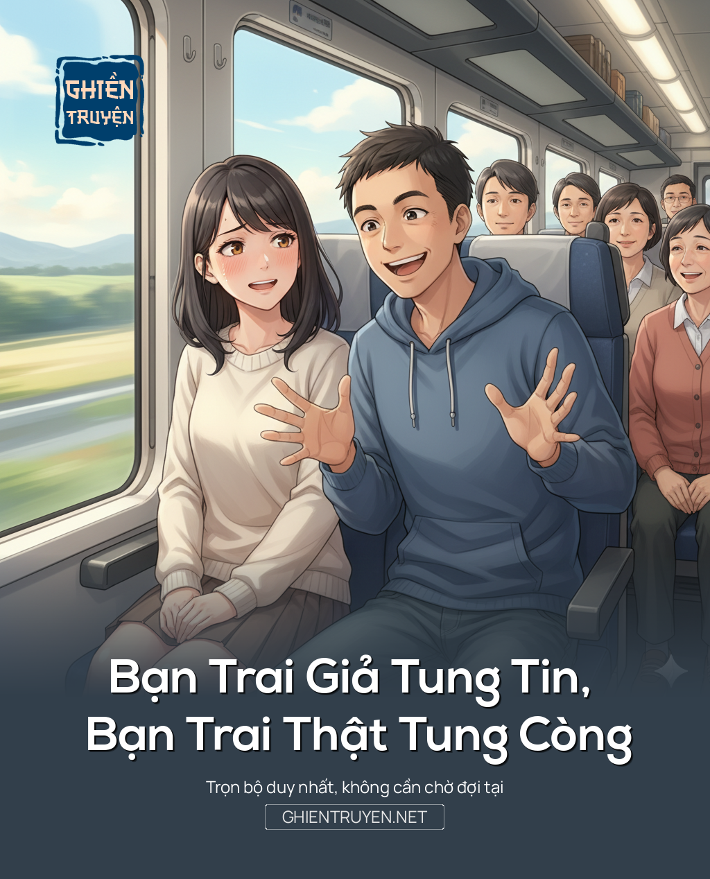 Bạn Trai Giả Tung Tin, Bạn Trai Thật Tung Còng