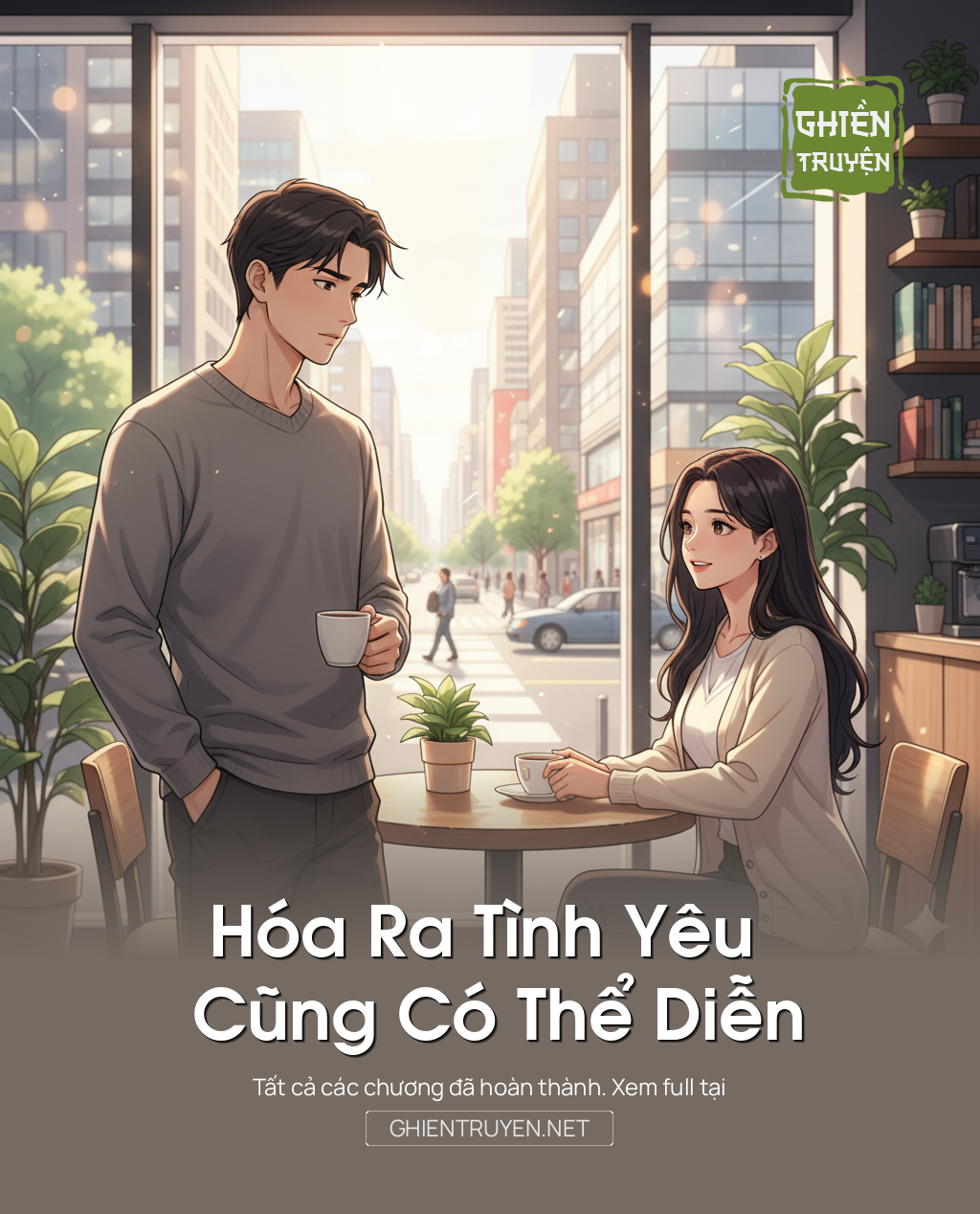 Hóa Ra Tình Yêu Cũng Có Thể Diễn