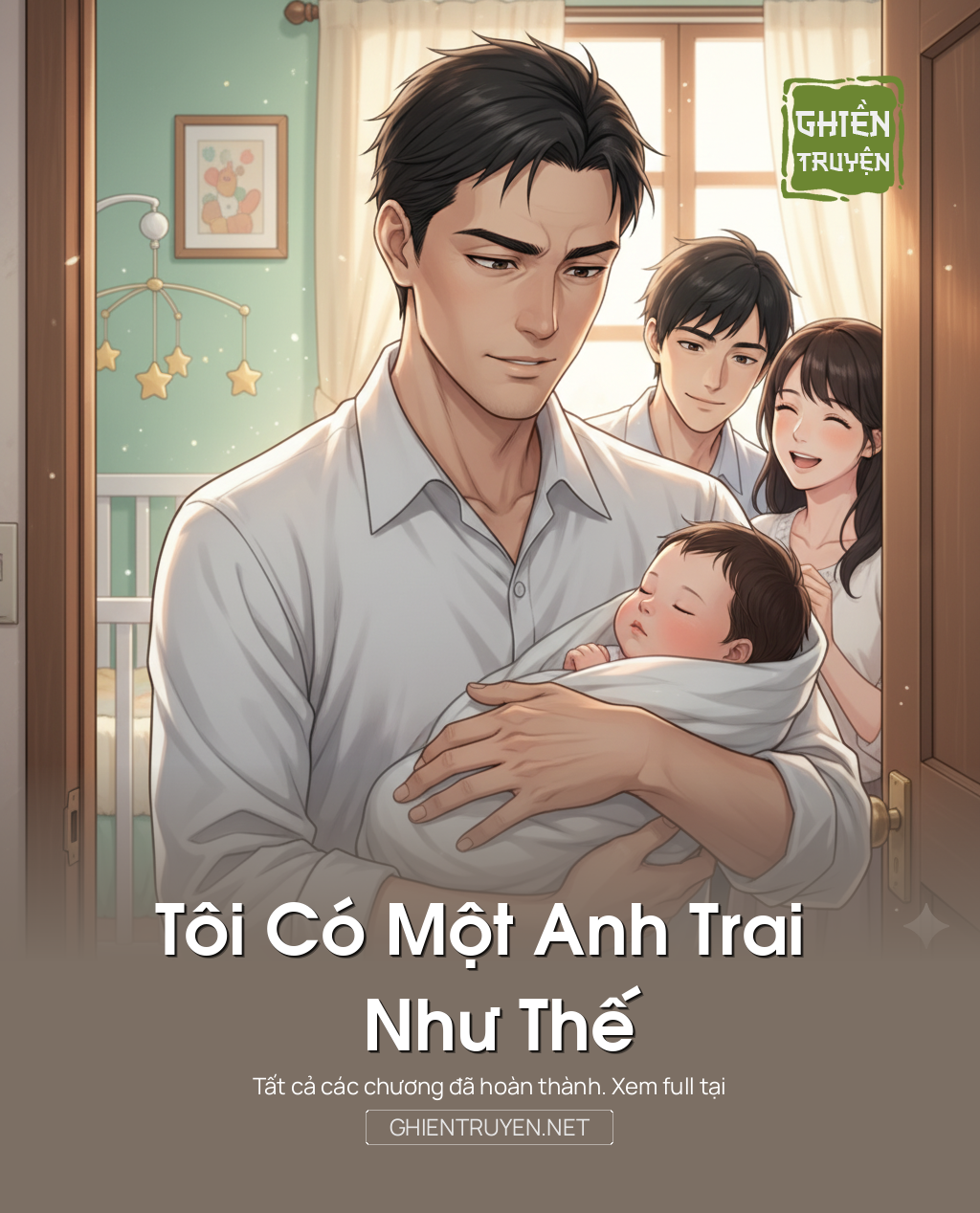 Tôi Có Một Anh Trai Như Thế