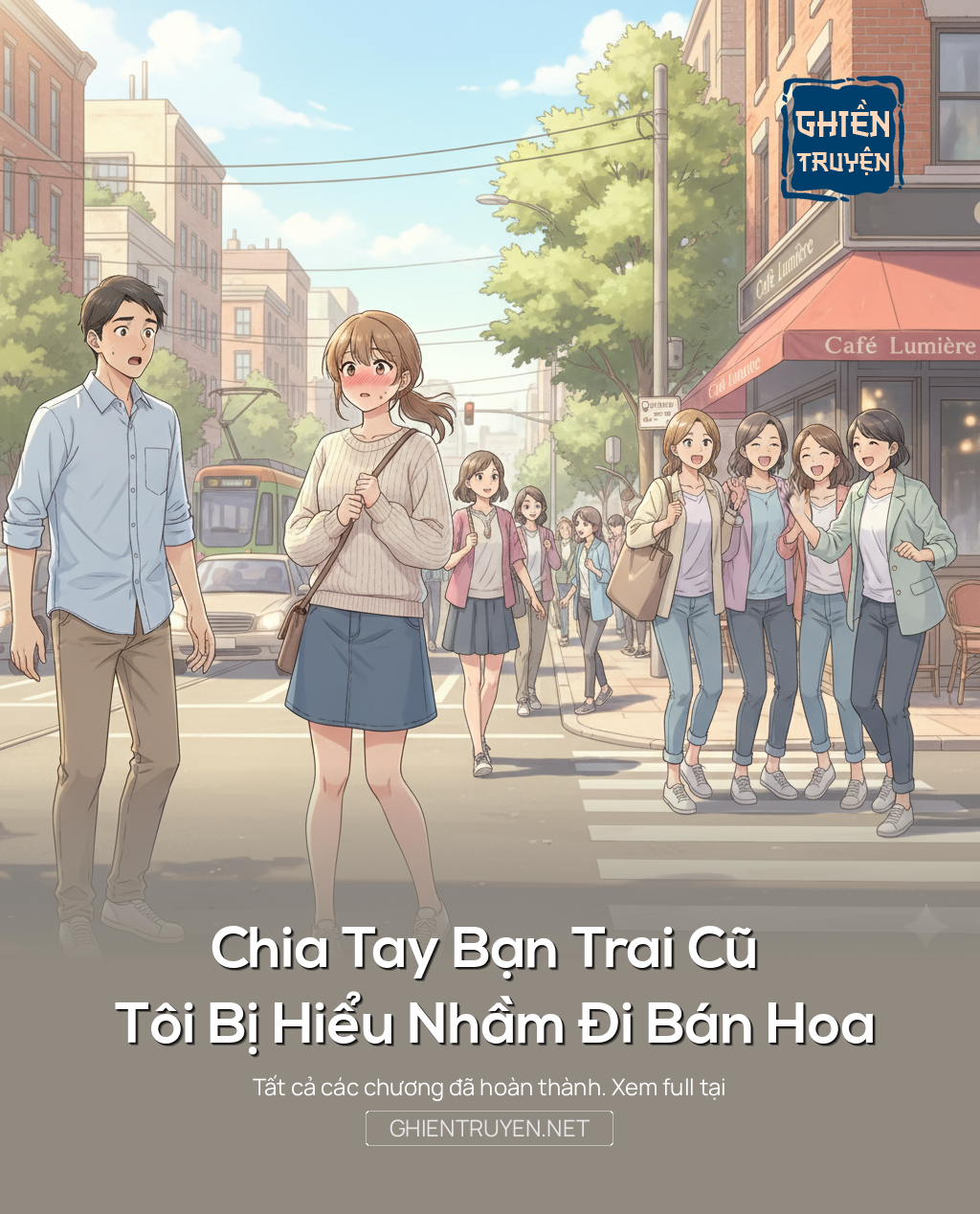 Chia Tay Bạn Trai Cũ , Tôi Bị Hiểu Nhầm Đi Bán Hoa