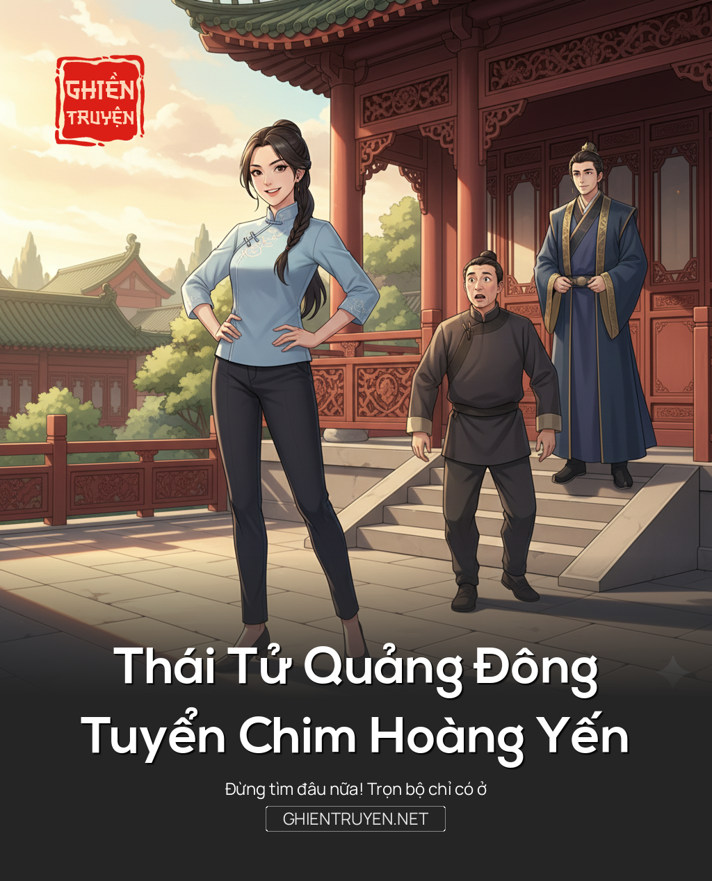 Thái Tử Quảng Đông Tuyển Chim Hoàng Yến