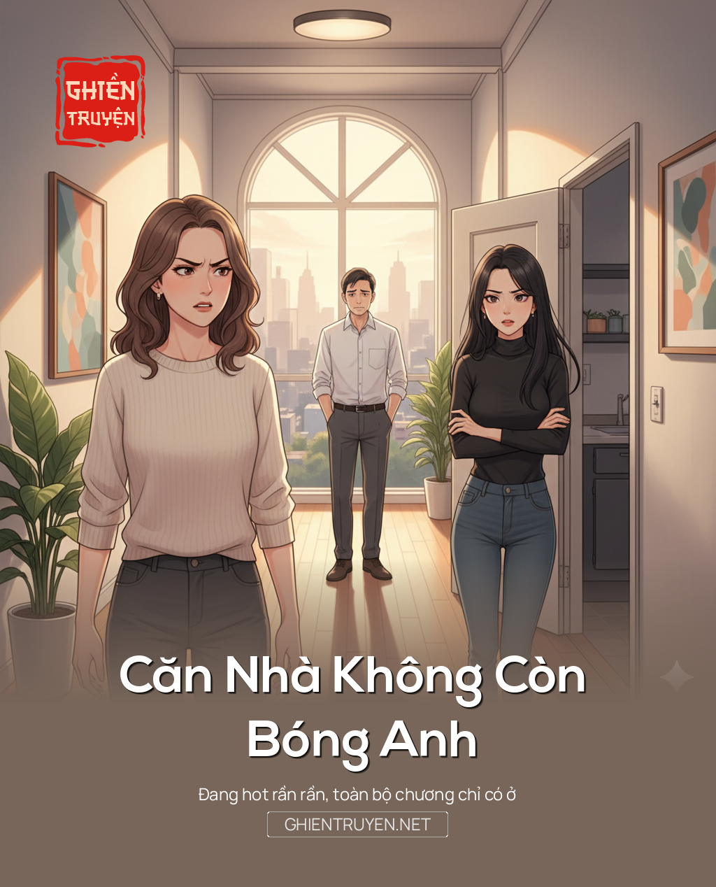 Căn Nhà Không Còn Bóng Anh