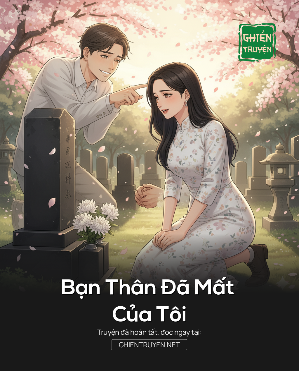 Bạn Thân Đã Mất Của Tôi