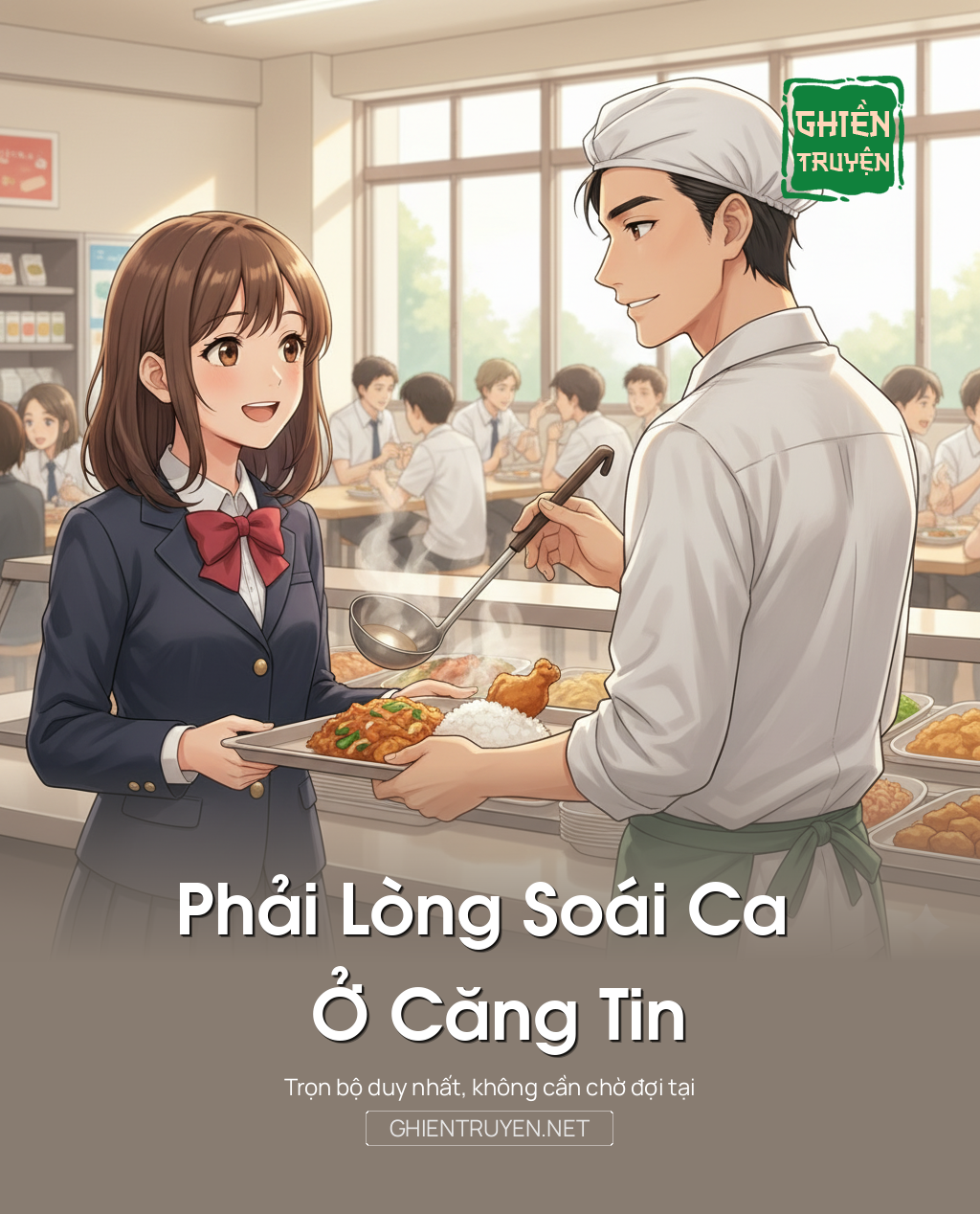 Phải Lòng Soái Ca Ở Căng Tin