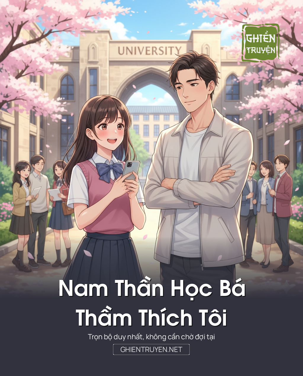 Nam Thần Học Bá Thầm Thích Tôi