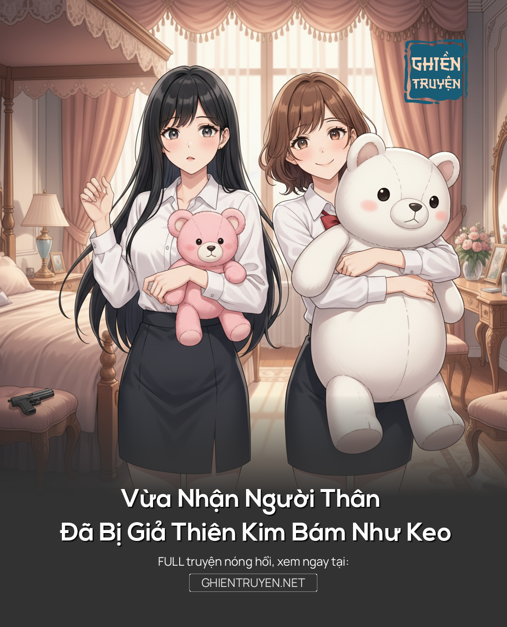 Vừa Nhận Người Thân Đã Bị Giả Thiên Kim Bám Như Keo