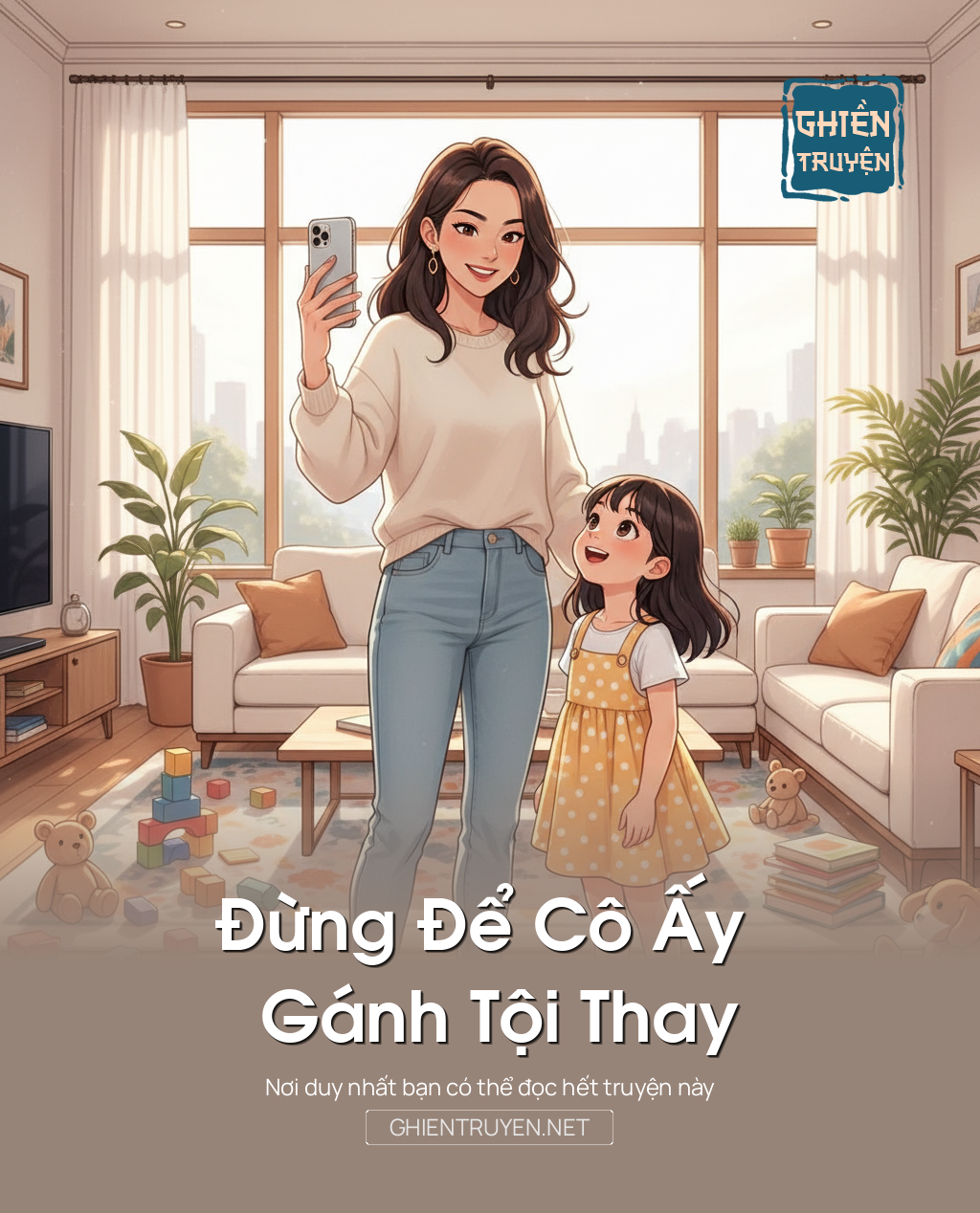 Đừng Để Cô Ấy Gánh Tội Thay